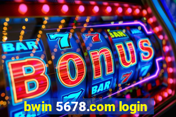 bwin 5678.com login